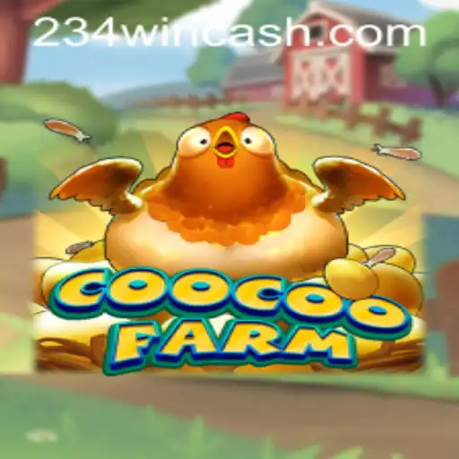 CooCooFarm: Engage in a Whimsical Farming Adventure with 234win